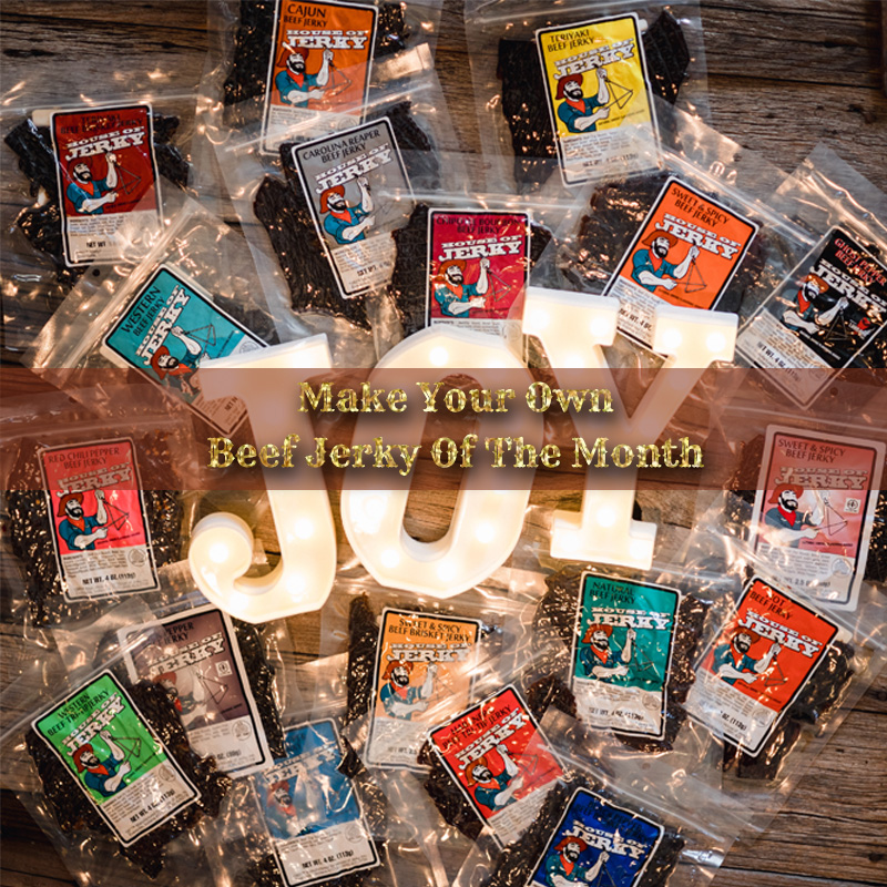 picture of a variety of beef jerky and says make your own jerky of the month